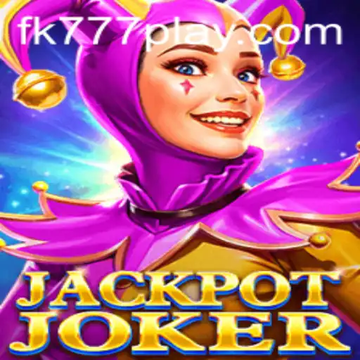 Discover the Thrills of JackpotJoker and Dominate with FK777