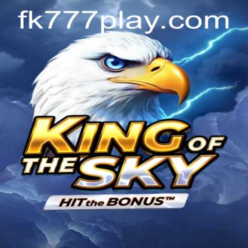 KingOfTheSky: Master the Virtual Skies with FK777